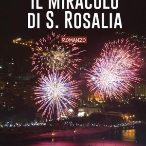 Il miracolo di S. Rosalia
