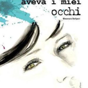 Il buio aveva i miei occhi
