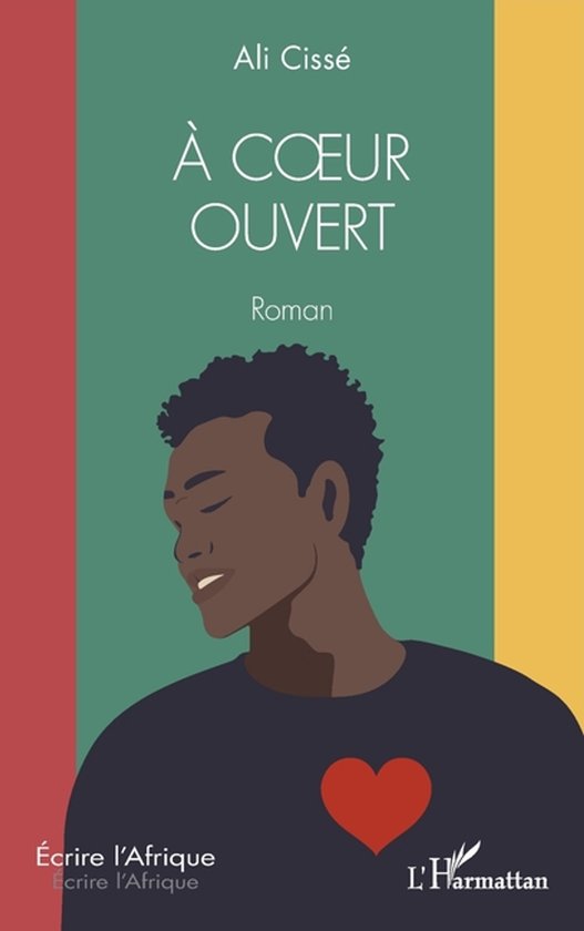 Écrire l'Afrique- À coeur ouvert