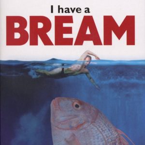 I Have A Bream