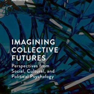 Imagining Collective Futures
