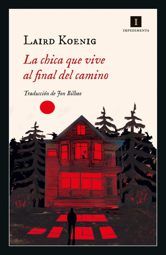 Impedimenta - La chica que vive al final del camino