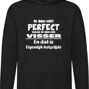 Ik ben niet perfect maar ik ben een Visser en dat is eigenlijk hetzelfde Hoodie | achternaam | jarig | verjaardag | naam | grappig | Unisex | Trui | Sweater | Capuchon | Zwart