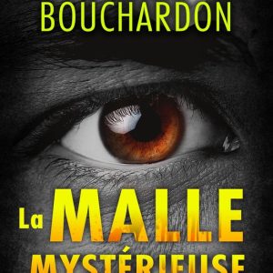La Malle Mystérieuse