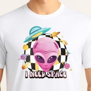 I Need Space Pink Alien – T Shirt – Cute – Sarcastic – GoodVibes – Sarcasm – Funny – Gift – Cadeau – Sarcastisch – SarcastischeVibes – schattig – lief – feelgood – Alien