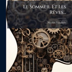 Le Sommeil Et Les RÃaves… Le Sommeil Et Les RÃaves…