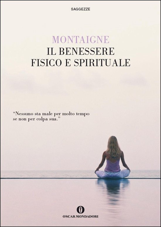 Il benessere fisico e spirituale
