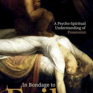 In Bondage to Evil