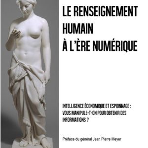 Le renseignement humain à l’ère numérique