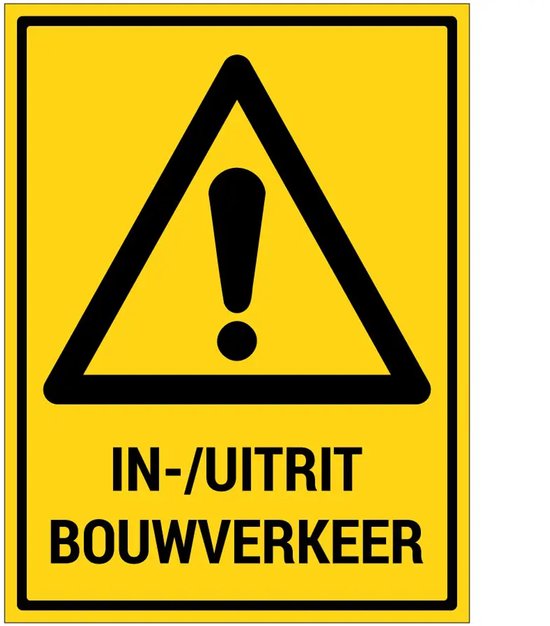In en uitrit bouwverkeer sticker met tekst | 40 x 30 cm