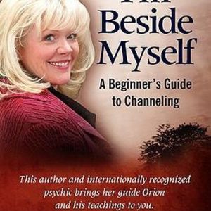 I’m Beside Myself! I’m Beside Myself!