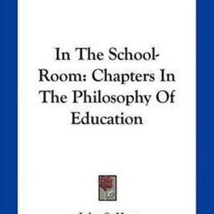 In the School-Room In the School-Room