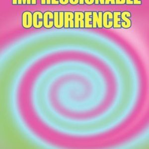 Impressionable Occurrences Impressionable Occurrences