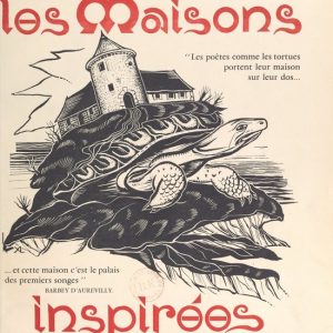 Les maisons inspirées Les maisons inspirées