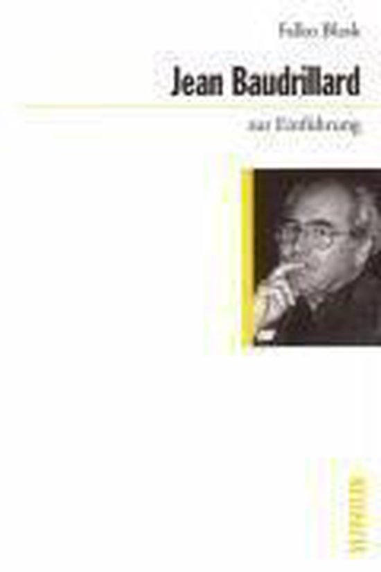 Jean Baudrillard zur Einführung