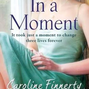 In a Moment In a Moment