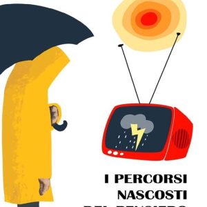 I percorsi nascosti del pensiero I percorsi nascosti del pensiero