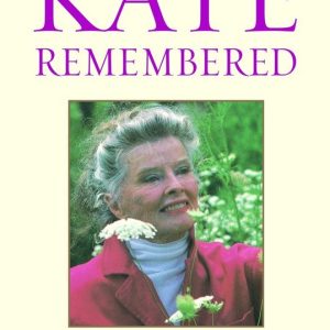 Kate Remembered
