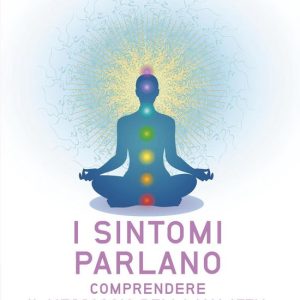 I sintomi parlano