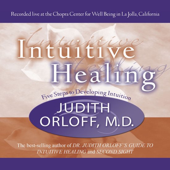 Intuitive Healing Intuitive Healing