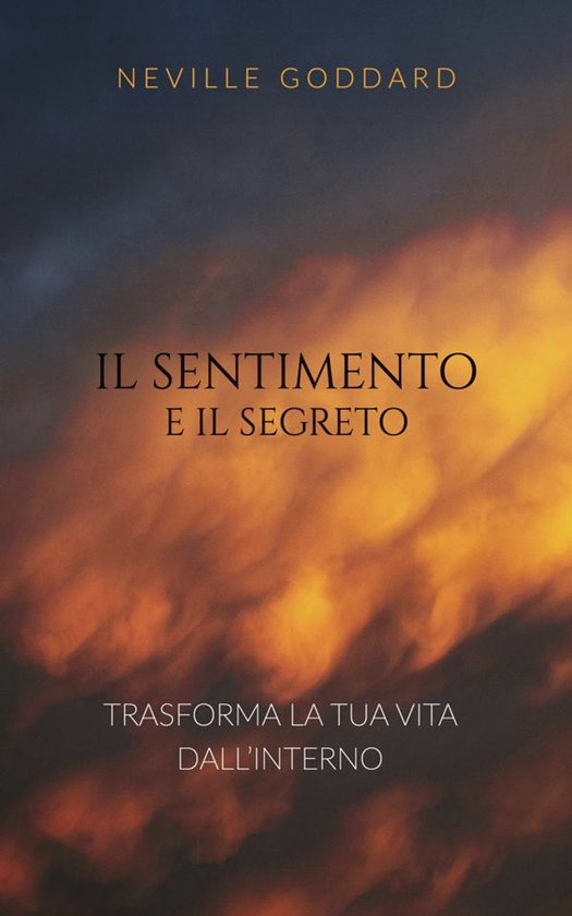 Il sentimento è il segreto